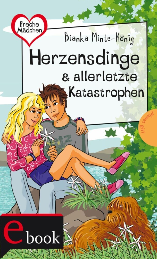 Freche Mädchen - freche Bücher!: Herzensdinge & allerletzte Katastrophen main product photo