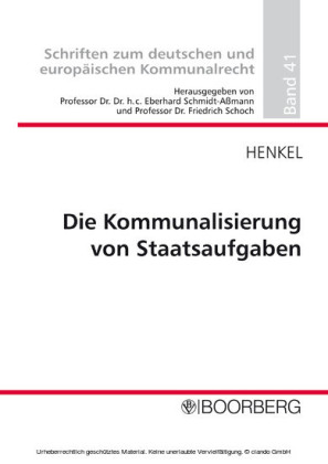 Die Kommunalisierung von Staatsaufgaben