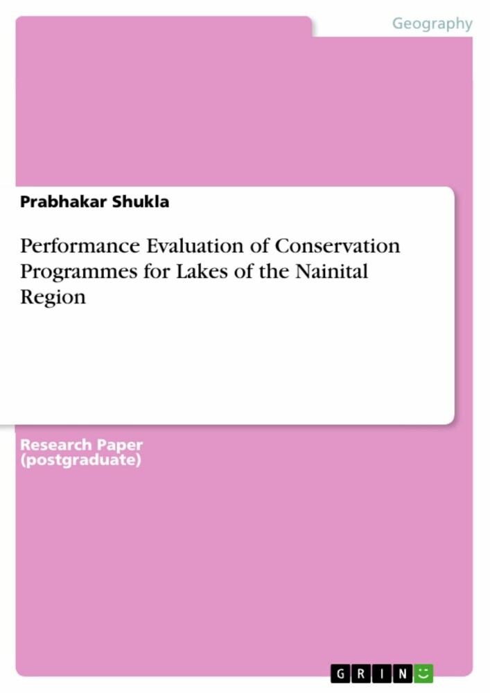 Performance Evaluation of Conservation Programmes for Lakes of the Nainital Region main product photo