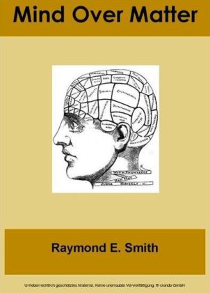 Mind Over Matter