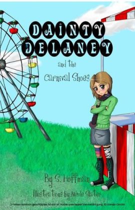 Dainty Delaney and the Carnival Shoes