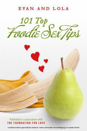 101 Top Foodie Sex Tips