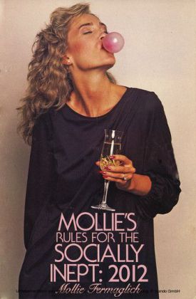 Mollie's Rules for the Socially Inept: 2012