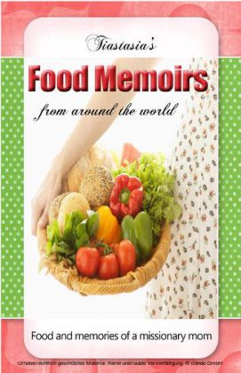 Tiastasia's Food Memoirs