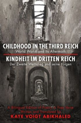 Childhood In The Third Reich - A Bilingual Edition of Poetry in Free Verse main product photo