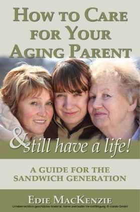 How to Care for Your Aging Parent... & Still Have a Life! main product photo