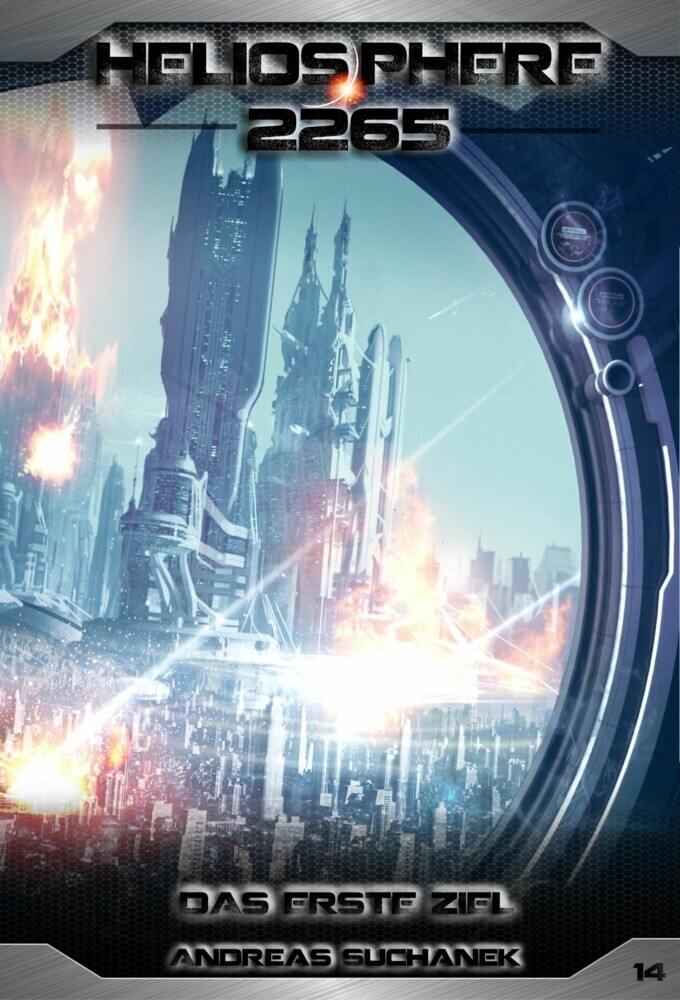 Heliosphere 2265 - Band 14: Das erste Ziel (Science Fiction) main product photo