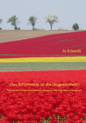 'Das Schlimmste ist die Ungewissheit!'