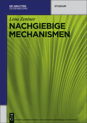 Nachgiebige Mechanismen
