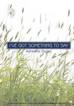 I've Got Something to Say
