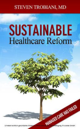 Sustainable Healthcare Reform