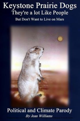 Keystone Prairie Dogs, They're a Lot Like People