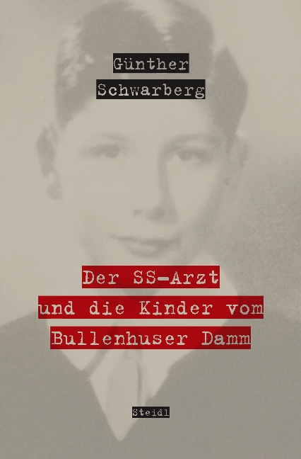 Der SS-Arzt und die Kinder vom Bullenhuser Damm main product photo