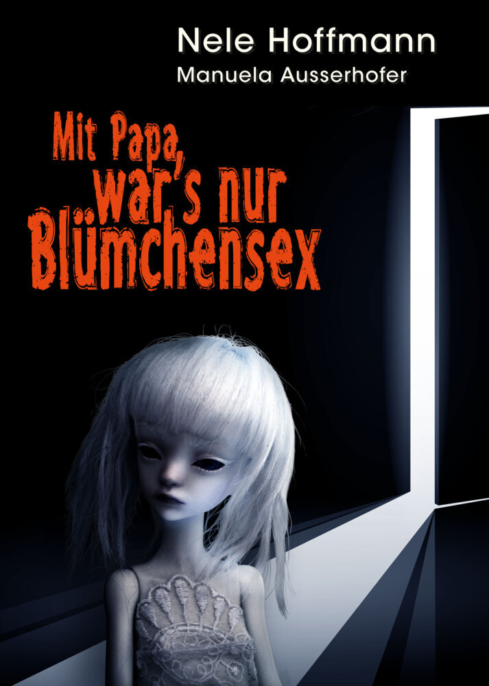 Mit Papa war's nur Blümchensex main product photo