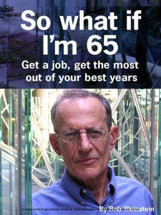 So What If I'm 65