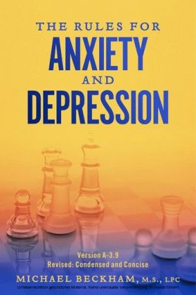 The Rules for Anxiety and Depression
