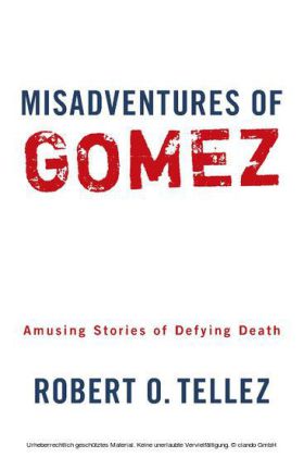 Misadventures of Gomez