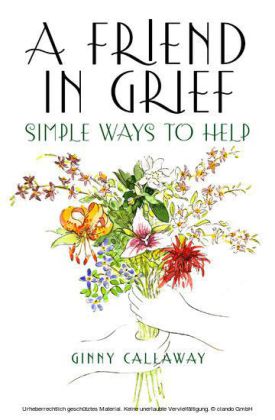 A Friend in Grief
