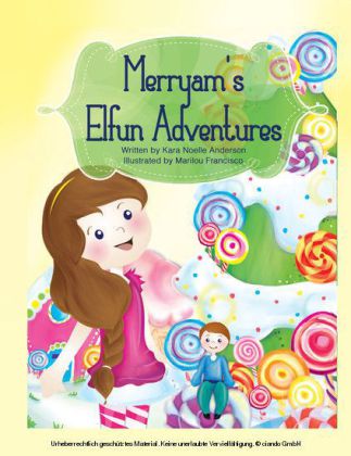 Merryam's Elfun Adventures