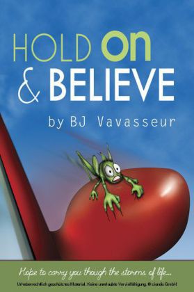 Hold On & Believe