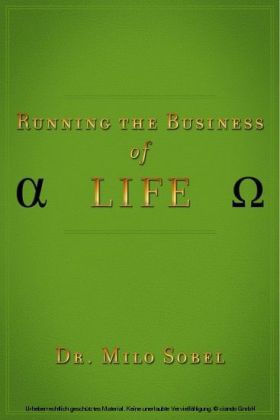 Running the Business of Life