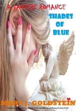 A Vampire Romance - Shades of Blue