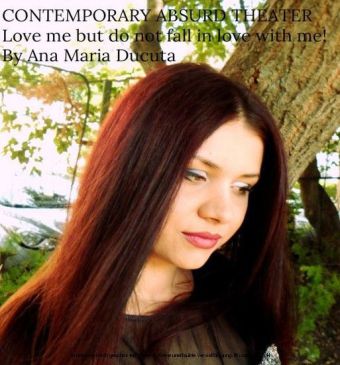 Love Me But Do Not Fall In Love With Me. Contemporary Absurd Theater
