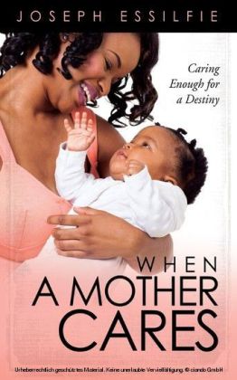 When a Mother Cares