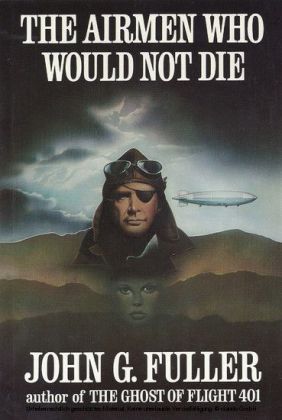 The Airmen Who Would Not Die