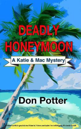 Deadly Honeymoon