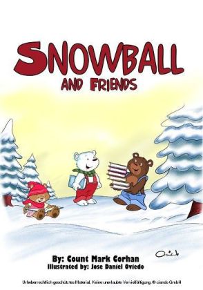 Snowball and Friends