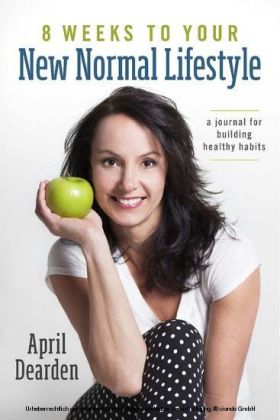 8 Weeks to Your New Normal Lifestyle
