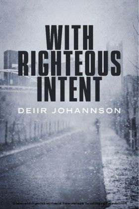 With Righteous Intent