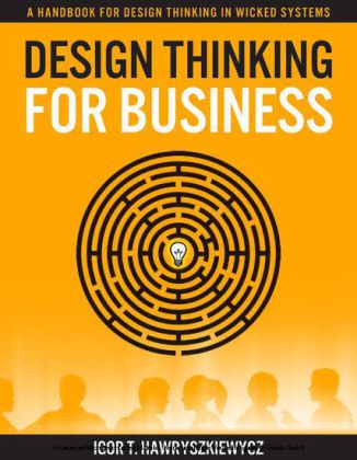 Design Thinking for Business