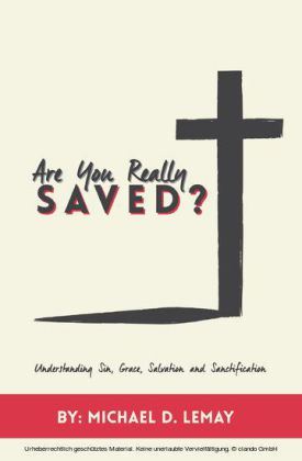 Are You Really Saved?