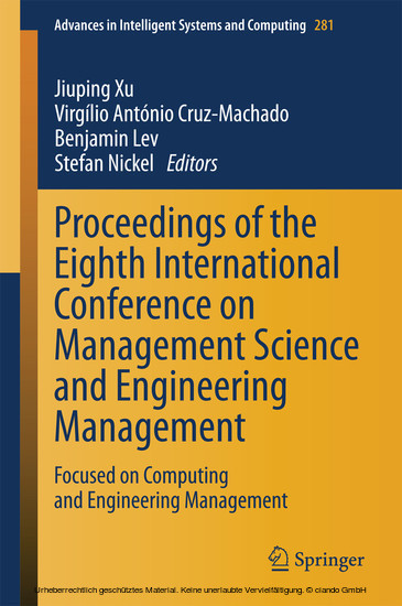 Proceedings of the Eighth International Conference on Management Science and Engineering Management main product photo
