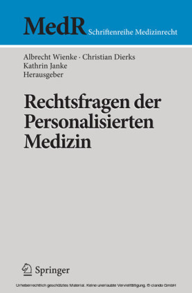 Rechtsfragen der Personalisierten Medizin