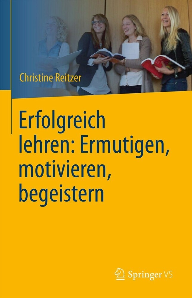 Erfolgreich lehren: Ermutigen, motivieren, begeistern main product photo