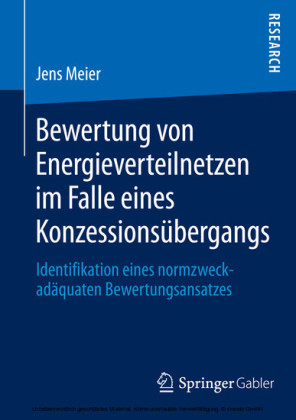 Bewertung von Energieverteilnetzen im Falle eines Konzessionsübergangs