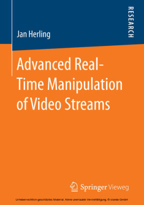 Advanced Real-Time Manipulation of Video Streams