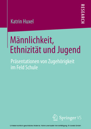Männlichkeit, Ethnizität und Jugend