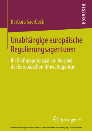 Unabhängige europäische Regulierungsagenturen