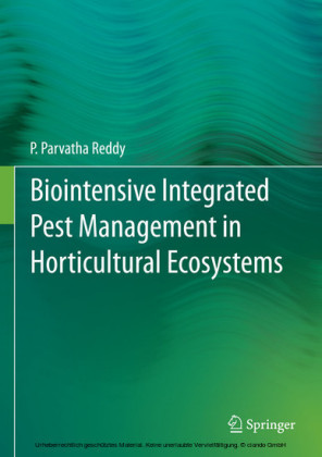 Biointensive Integrated Pest Management in Horticultural Ecosystems