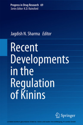 Recent Developments in the Regulation of Kinins