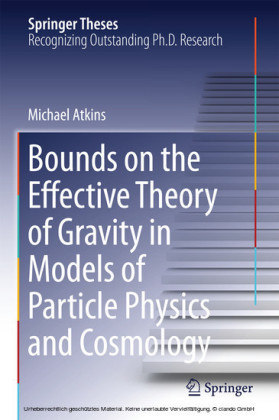 Bounds on the Effective Theory of Gravity in Models of Particle Physics and Cosmology