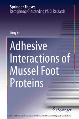 Adhesive Interactions of Mussel Foot Proteins