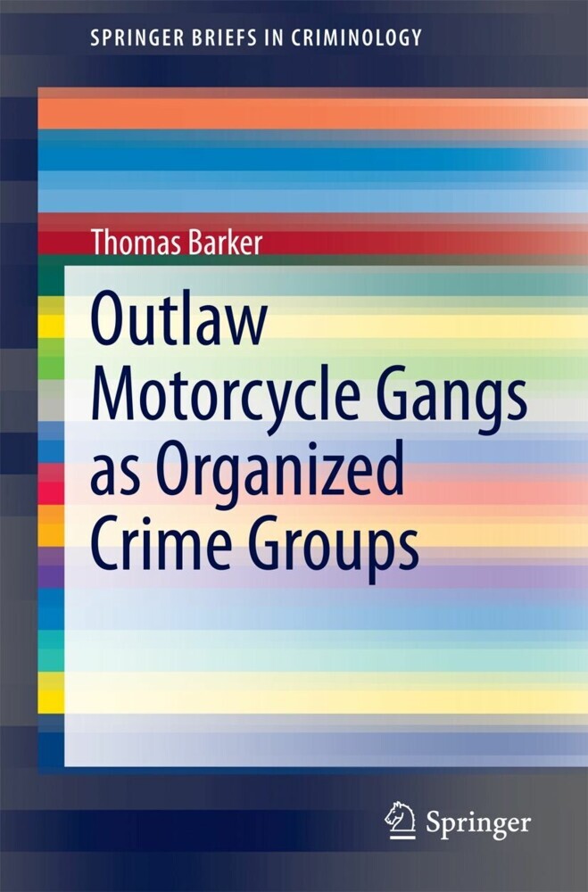 Outlaw Motorcycle Gangs as Organized Crime Groups main product photo
