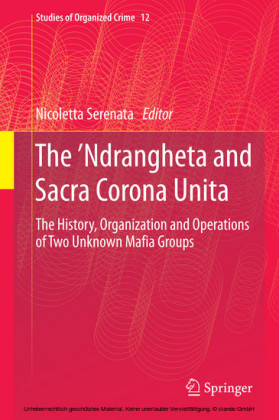 The 'Ndrangheta and Sacra Corona Unita