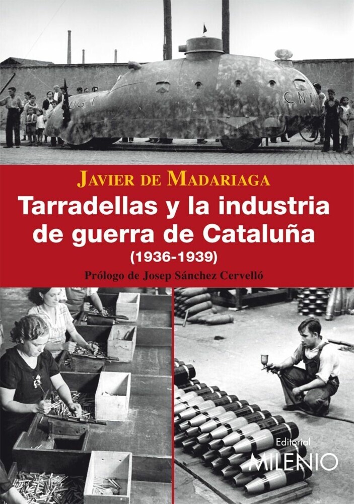 Tarradellas y la industria de guerra de Cataluña (1936-1939) main product photo