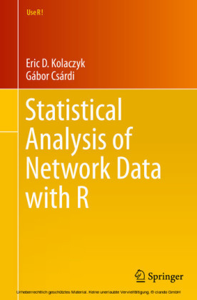 Statistical Analysis of Network Data with R